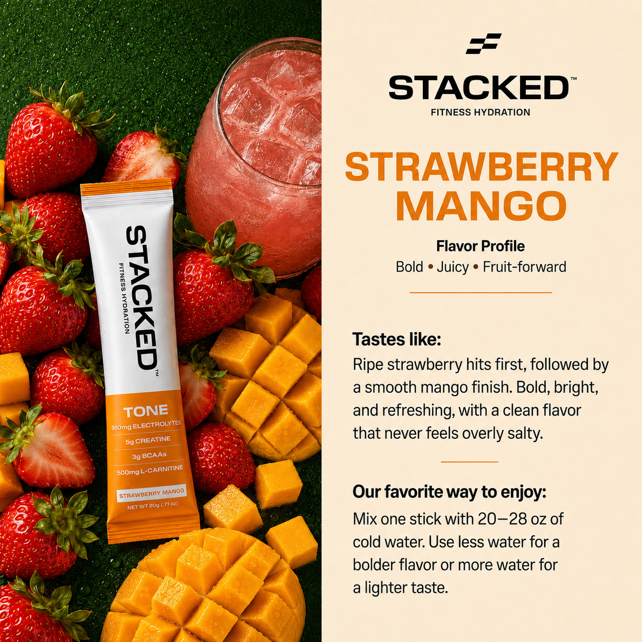 A promotional product graphic for Stacked Strawberry Mango flavor electrolyte powder. The left side shows a tube of the powder surrounded by fresh strawberries, mango pieces, and a pink drink on a green textured surface.